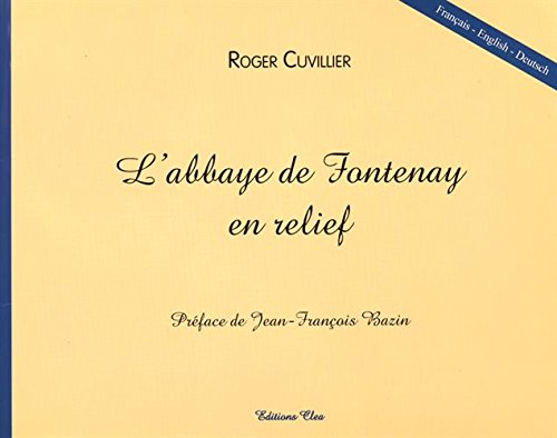 L'abbaye de Fontenay en relief