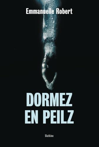 Dormez en peilz