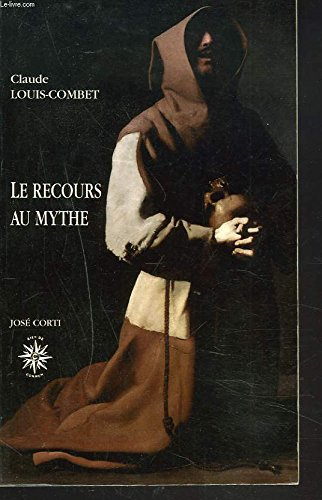 Le recours au mythe