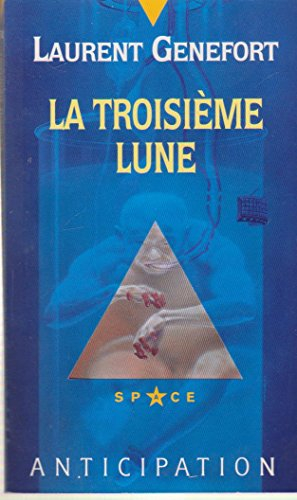 La Troisième lune