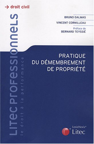 Pratique du démembrement de propriété