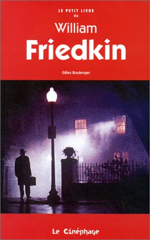 le petit livre de william friedkin