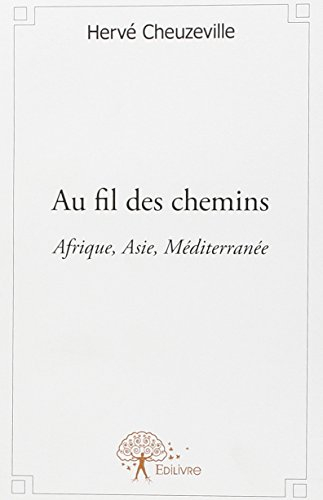 Au Fil des Chemins