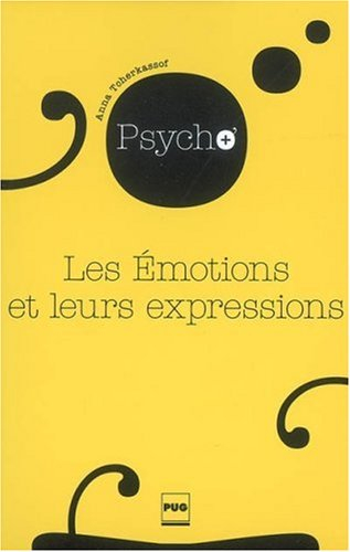 Les émotions et leurs expressions