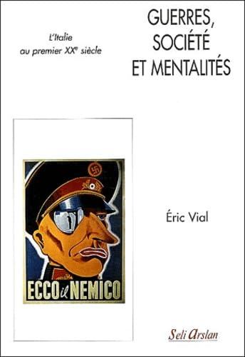 Guerres, société et mentalités : l'Italie au premier XXe siècle