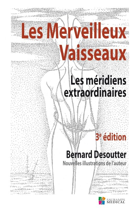 Les merveilleux vaisseaux : les méridiens extraordinaires