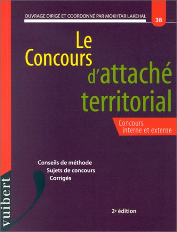le concours d'attaché territorial, numéro 38 : concours interne et externe