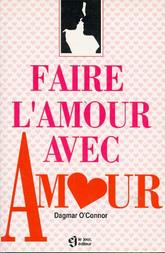 Faire l'amour avec am[o]ur