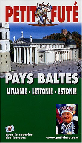 pays baltes 2004 : lituanie, lettonie, estonie