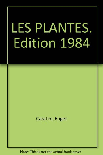 Les Plantes