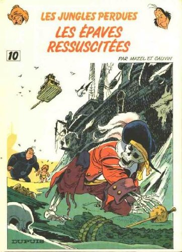 Les épaves ressuscitées