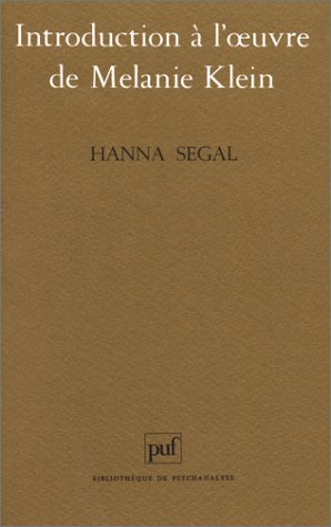 Introduction à l'oeuvre de Melanie Klein