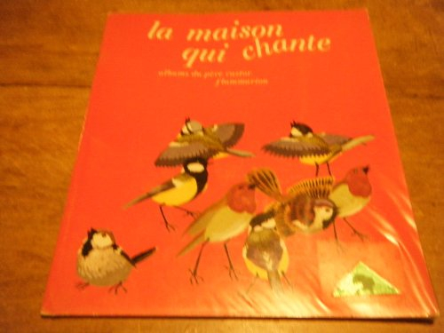 la maison qui chante