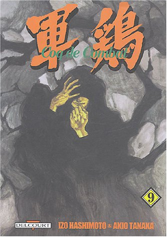 Coq de combat. Vol. 9