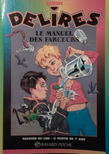 Le manuel des farceurs