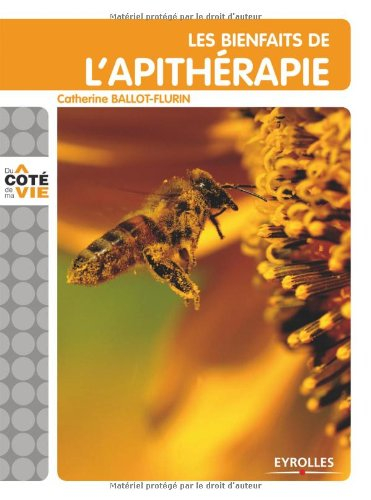 Les bienfaits de l'apithérapie