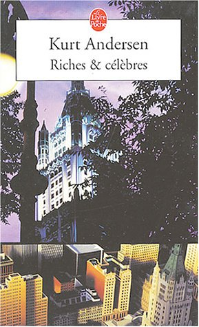 Riches et célèbres