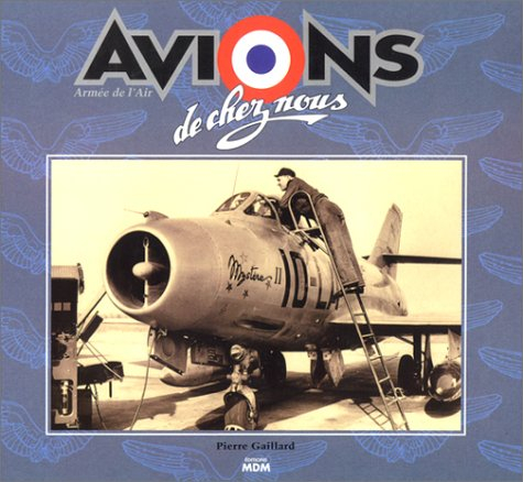 Avions de chez nous : armée de l'air