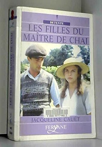 les filles du maître de chai (détente)