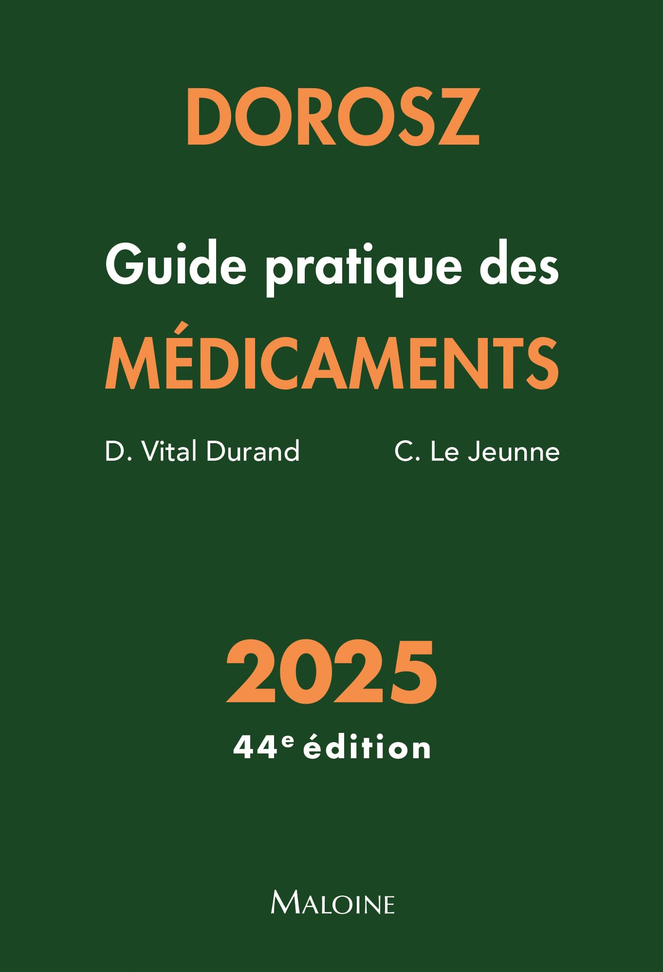 Guide pratique des médicaments : 2025