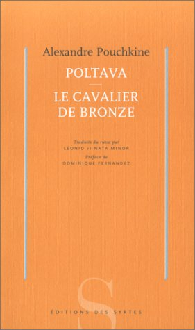 Poltava. Le cavalier de bronze