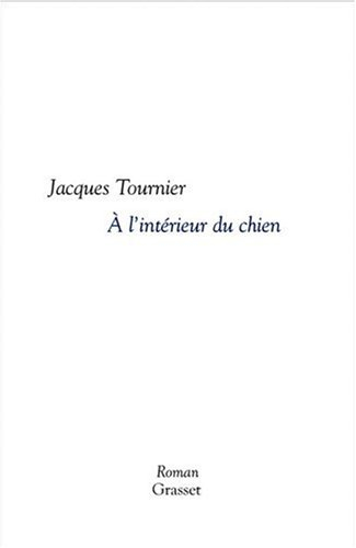 A l'intérieur du chien