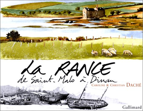 La Rance : de Saint-Malo à Dinan