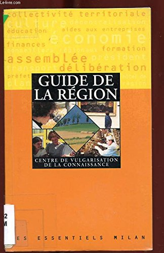 la région. les essentiels