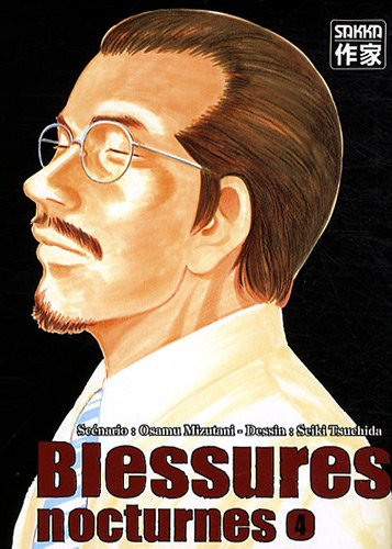 Blessures nocturnes. Vol. 4
