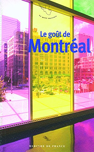 Le goût de Montréal