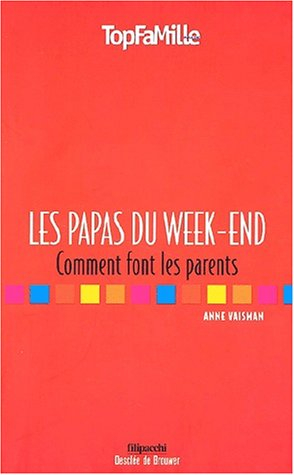 Les papas du week-end