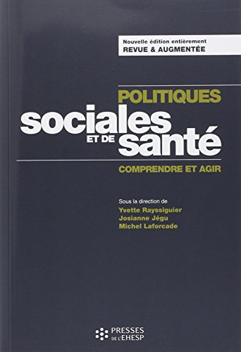 Politiques sociales et de santé : comprendre et agir
