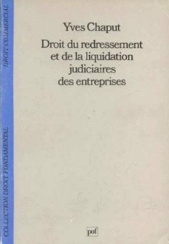 Droit du redressement et de la liquidation judiciaire des entreprises