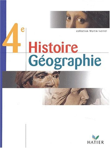 Histoire géographie : 4e : livre de l'élève