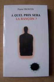 a quel prix sera la rançon ?