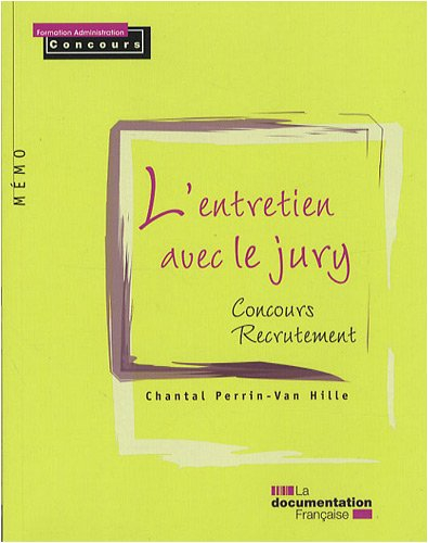 L'entretien avec le jury : concours recrutement