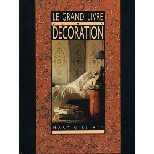 le grand livre de la décoration