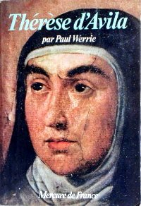 thérèse d'avila. mercure de france.