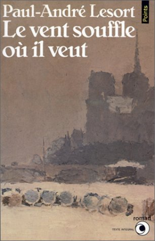 Le Vent souffle où il veut