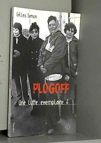 Plogoff : Une lutte exemplaire ?