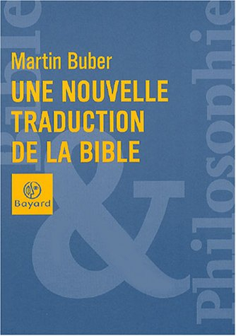 Une nouvelle traduction de la Bible
