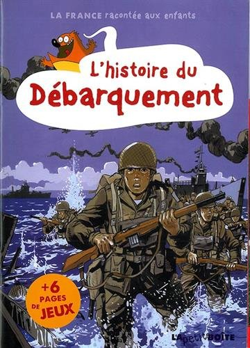 L'histoire du débarquement