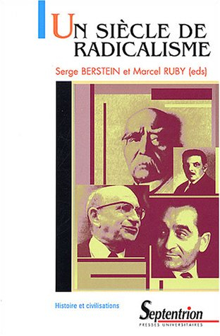 Un siècle de radicalisme