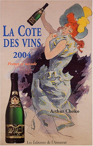 La cote des vins 2004