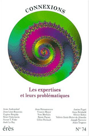 Connexions, n° 74. Les expertises et leurs problématiques : artistique, judiciaire, pénale, psychiat