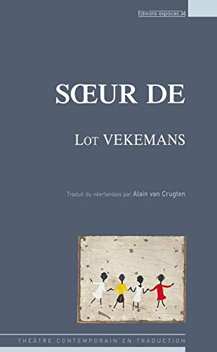 Soeur de : théâtre