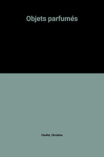 Objets parfumés