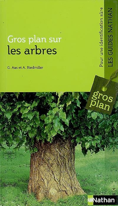 Gros plan sur les arbres : reconnaître et déterminer les feuillus et conifères d'Europe