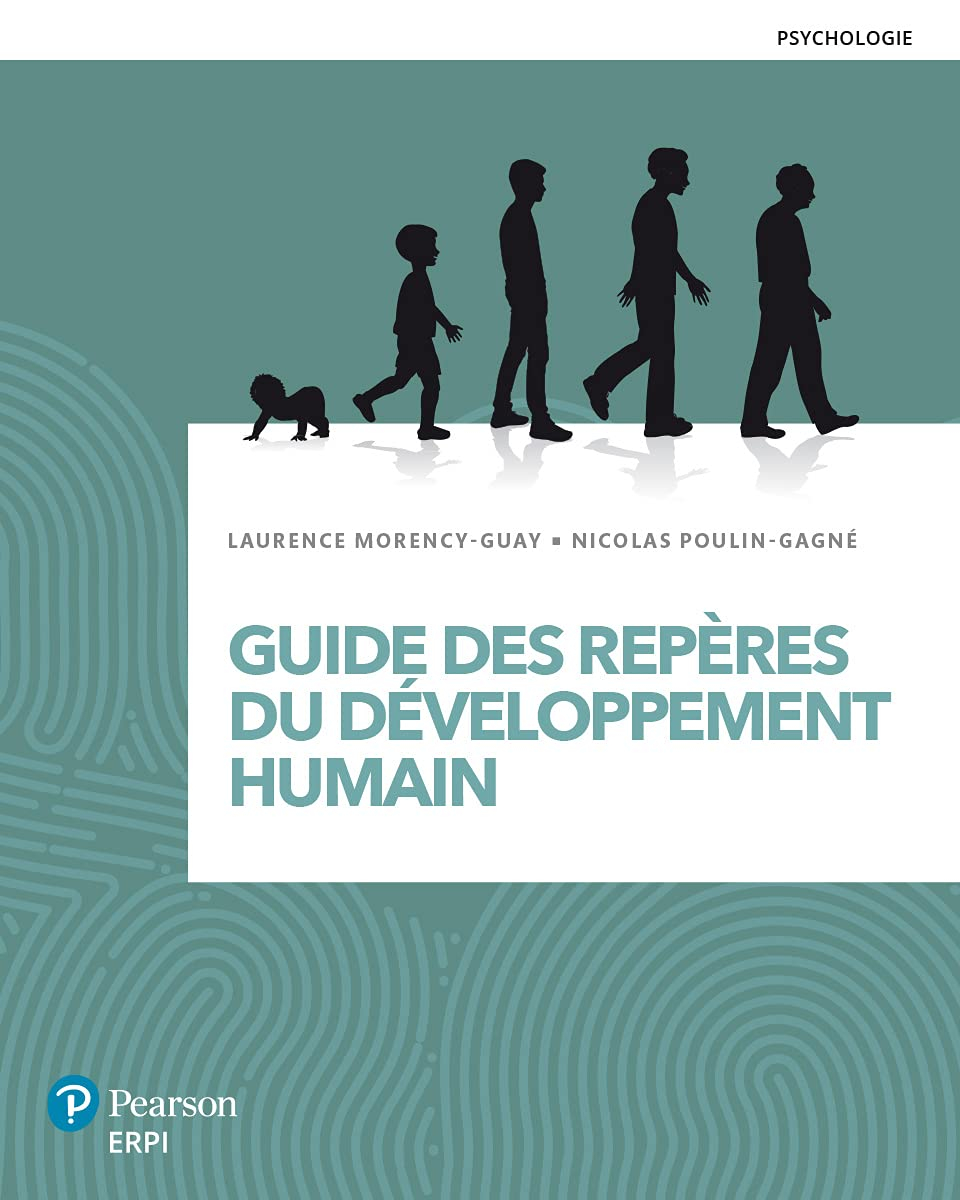 Guide des repères du développement humain : Manuel + version numérique 12 mois