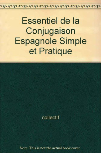 l'essentiel de la conjugaison espagnole